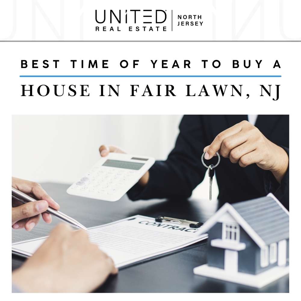 Best Time of Year to Buy a House in Fair Lawn, NJ in 2026?